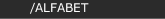 /ALFABET